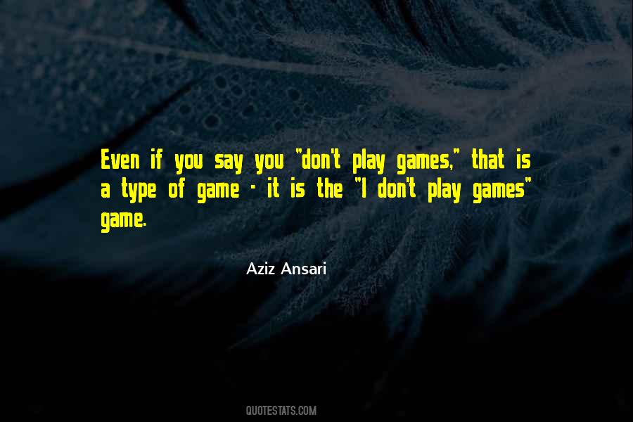 Aziz Ansari Quotes #1573644