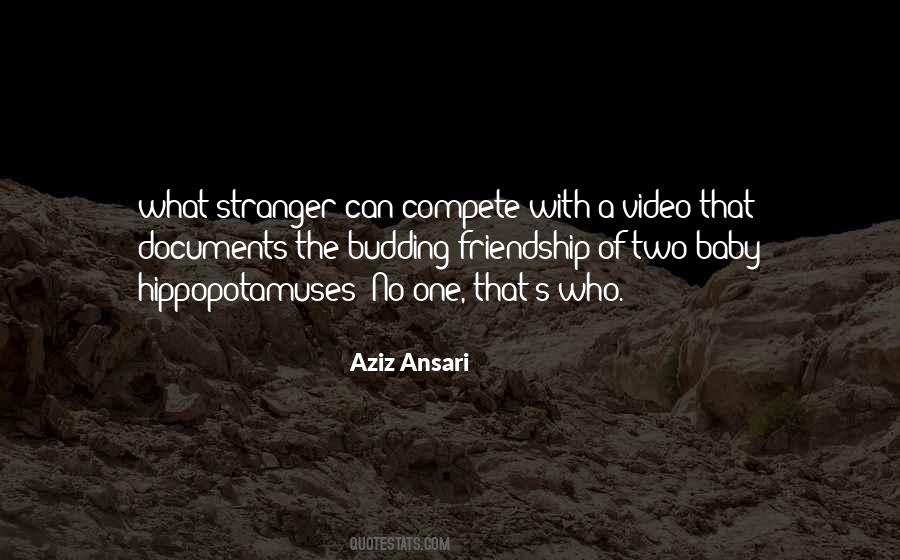 Aziz Ansari Quotes #342441