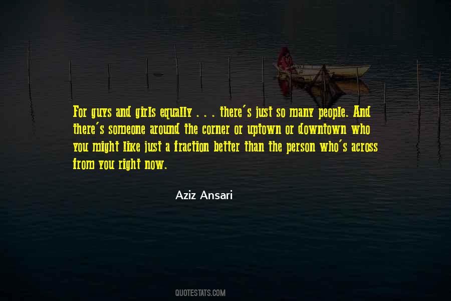 Aziz Ansari Quotes #369834