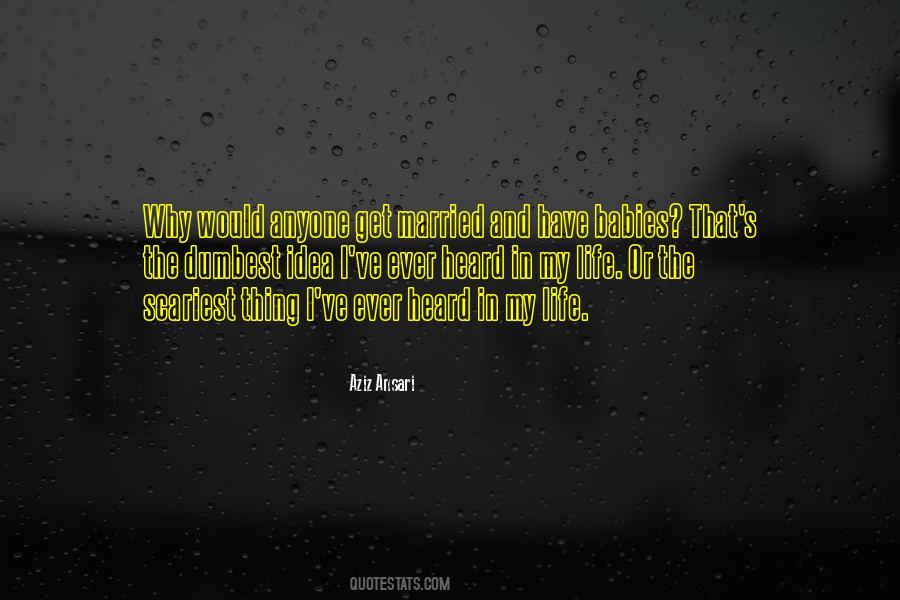 Aziz Ansari Quotes #846030