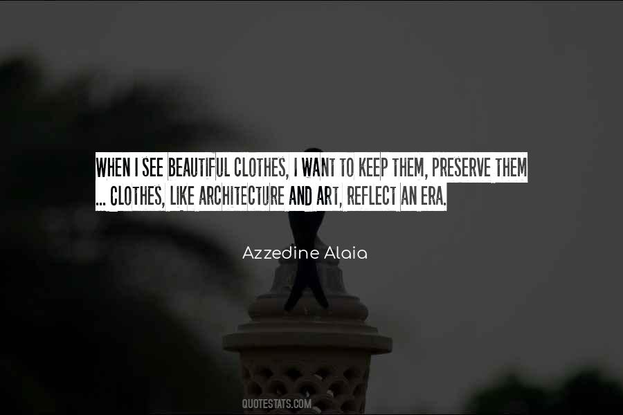 Azzedine Alaia Quotes #166959