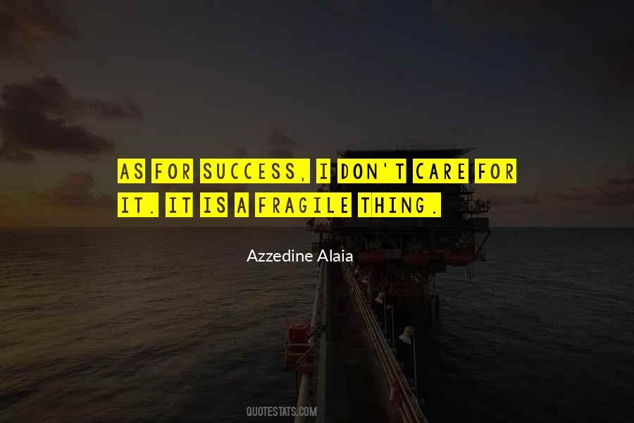 Azzedine Alaia Quotes #273580