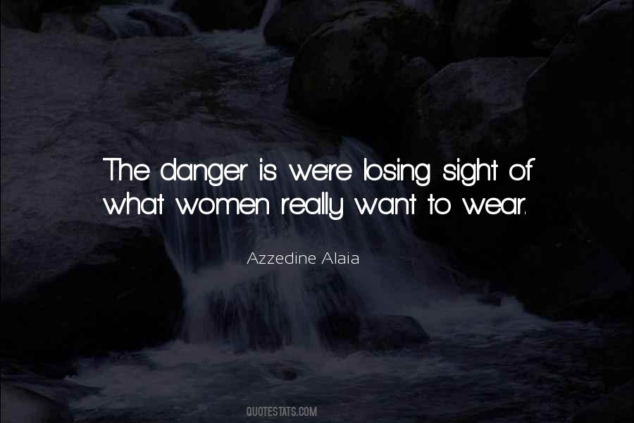 Azzedine Alaia Quotes #548035