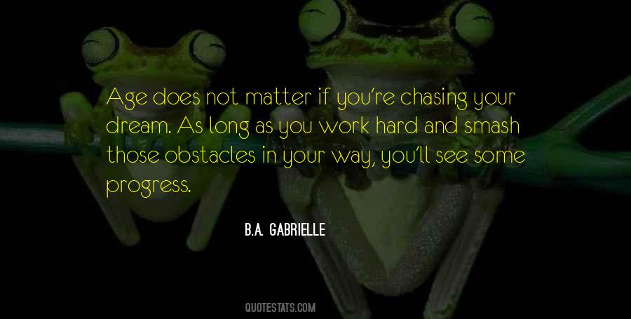 B.A. Gabrielle Quotes #1391998