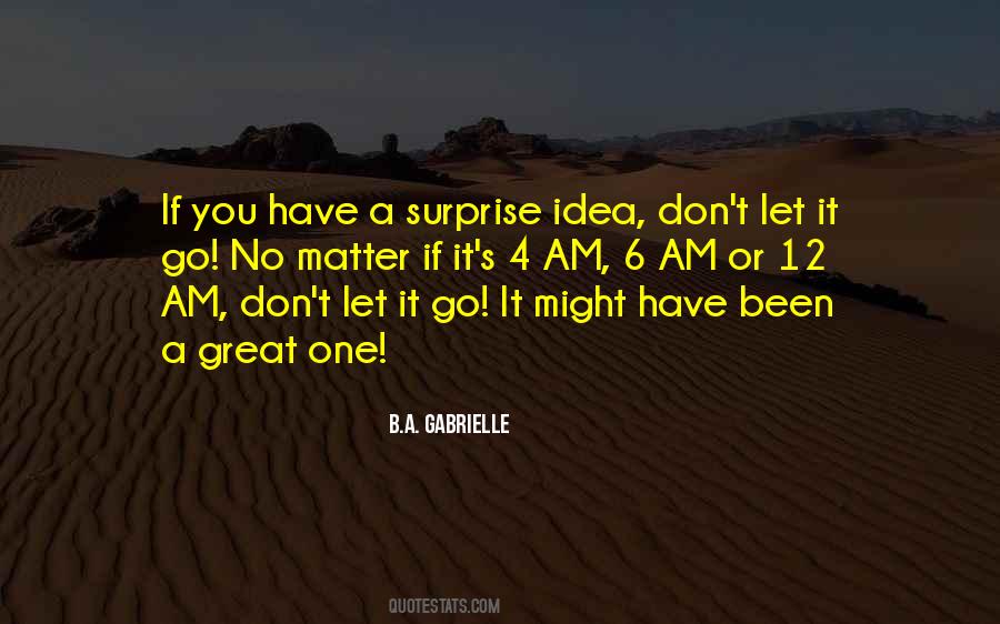 B.A. Gabrielle Quotes #619056