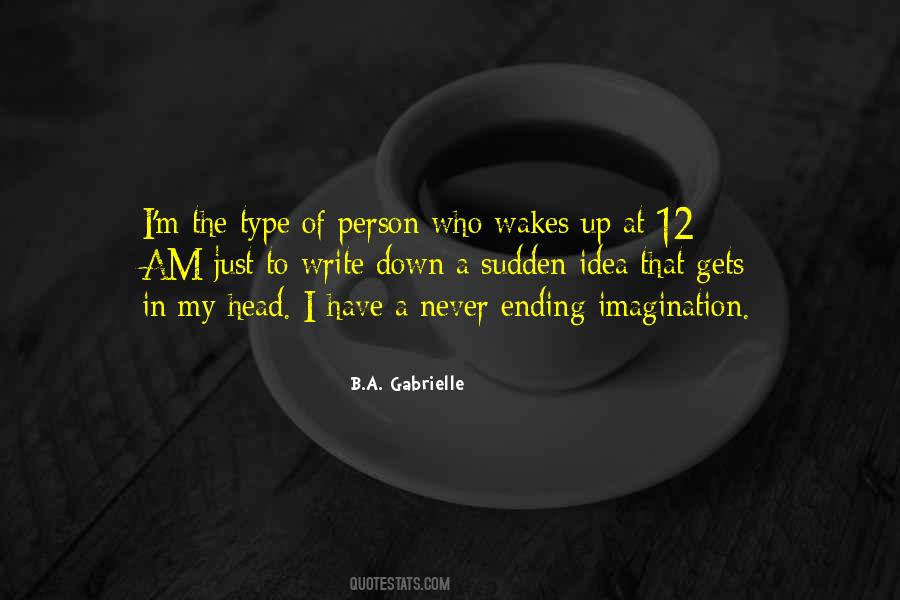 B.A. Gabrielle Quotes #7790