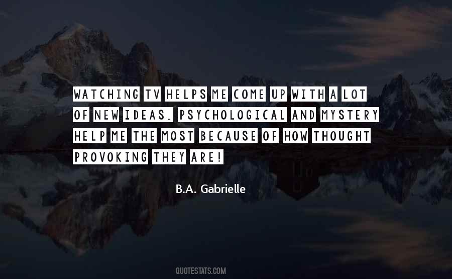 B.A. Gabrielle Quotes #808531