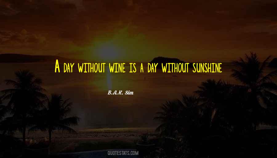 B.A.K. Sim Quotes #323630 B.A.K. Sim Quotes #323630