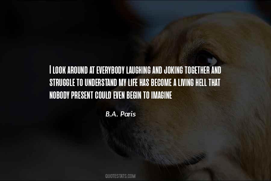 B.A. Paris Quotes #399120