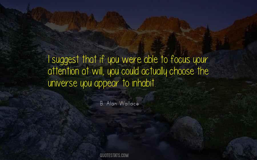 B. Alan Wallace Quotes #173668