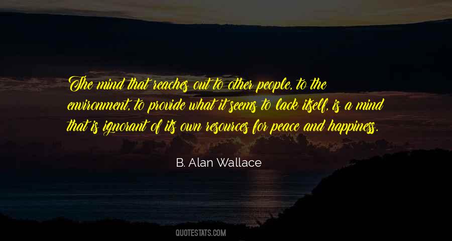 B. Alan Wallace Quotes #1791450