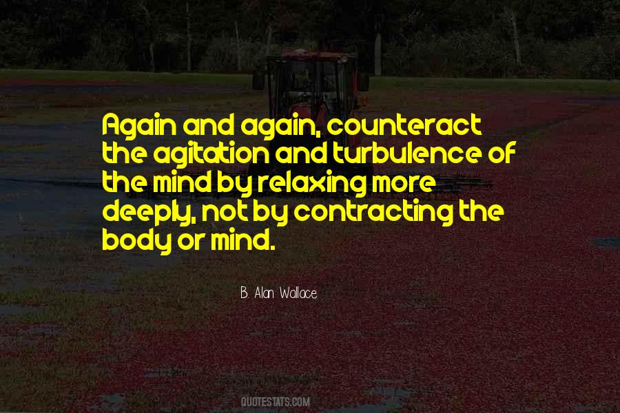 B. Alan Wallace Quotes #972650