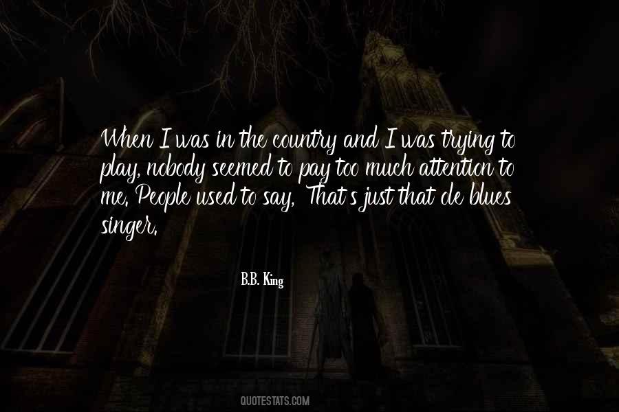 B.B. King Quotes #1376946