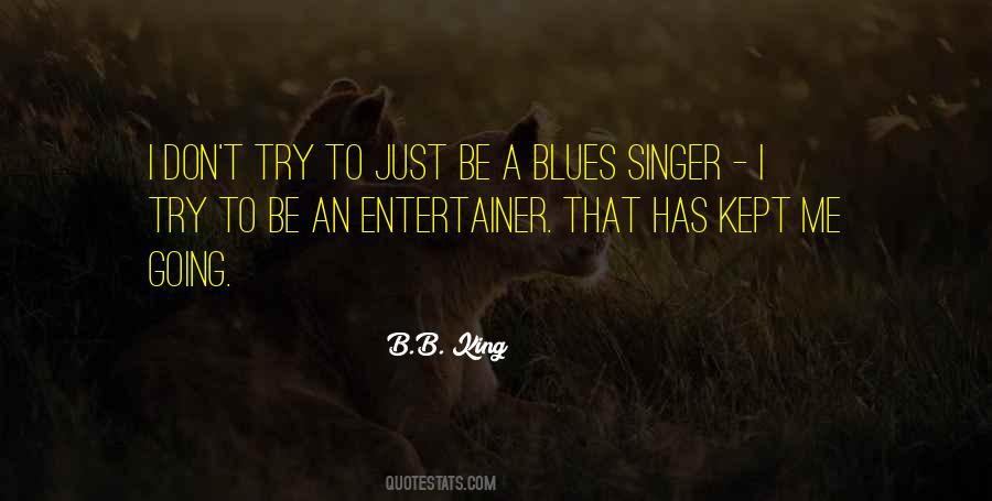 B.B. King Quotes #141875