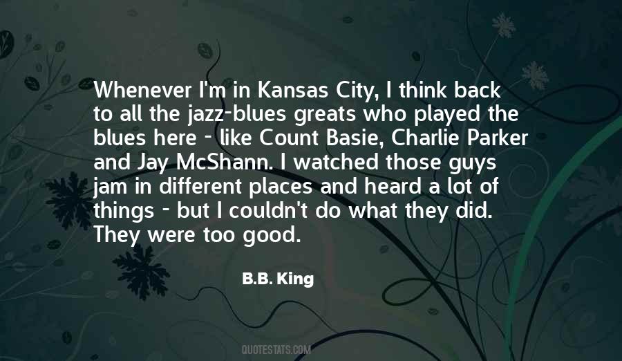 B.B. King Quotes #1748468