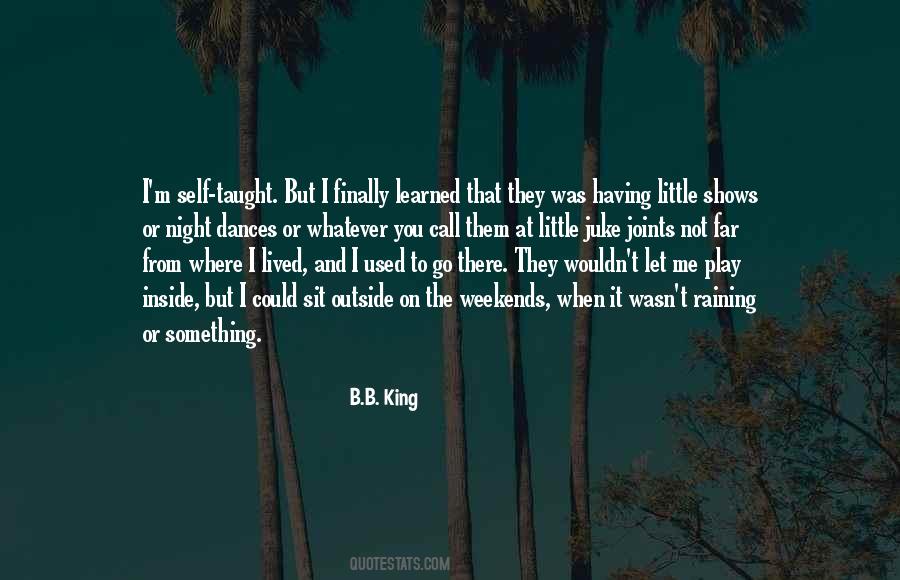 B.B. King Quotes #1788822