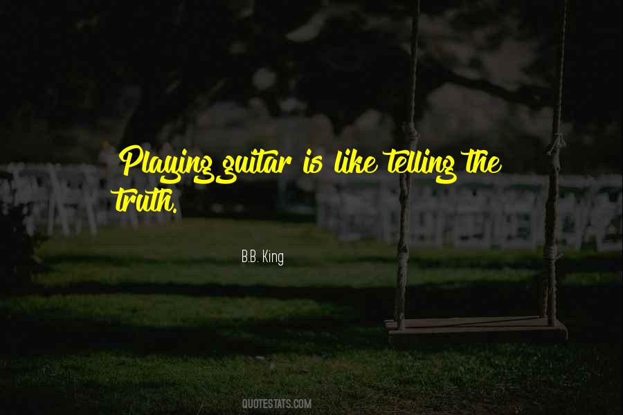 B.B. King Quotes #369573