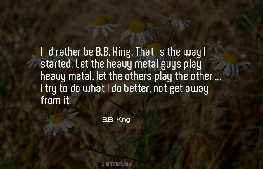 B.B. King Quotes #422284