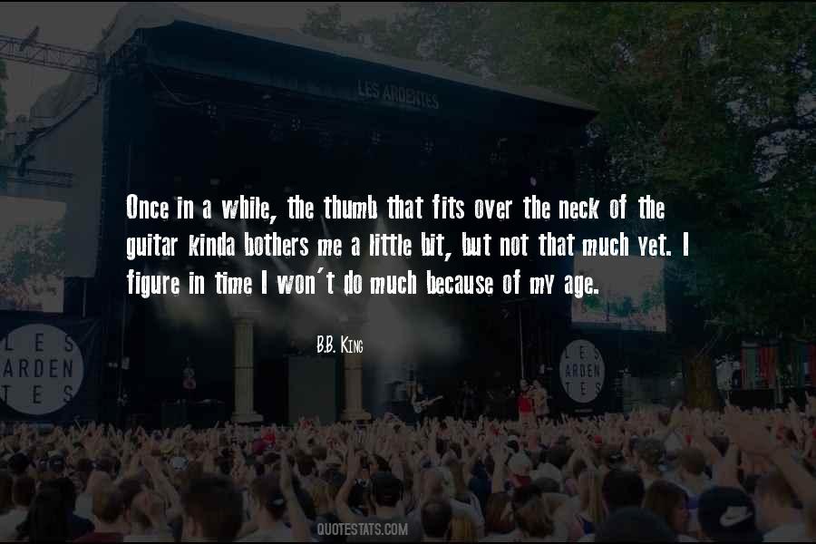 B.B. King Quotes #445298