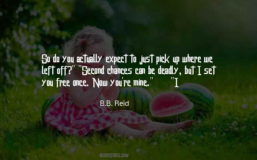 B.B. Reid Quotes #1662663