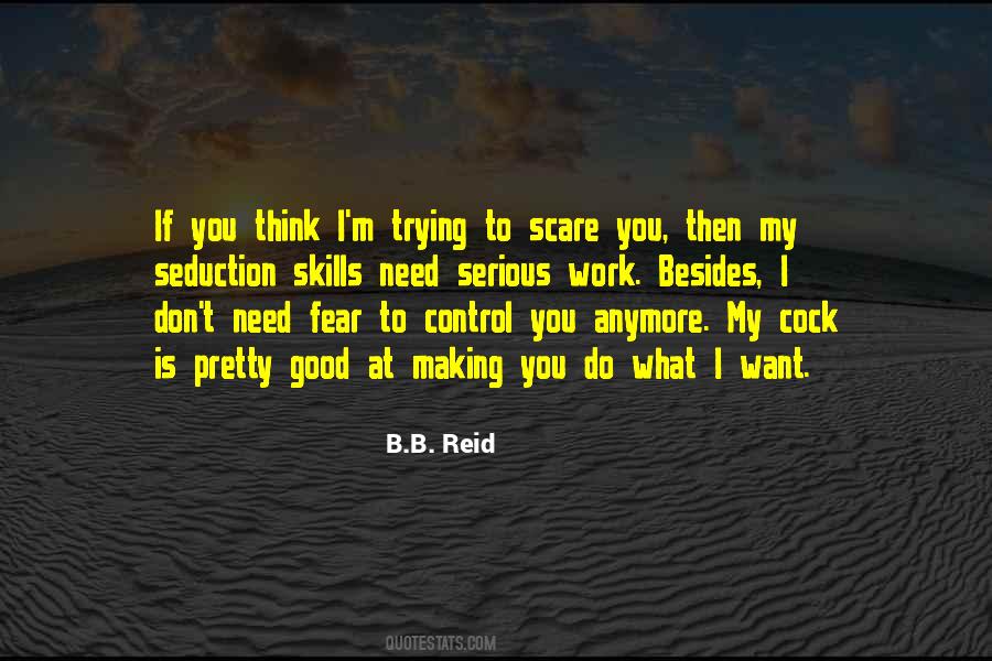 B.B. Reid Quotes #1815386