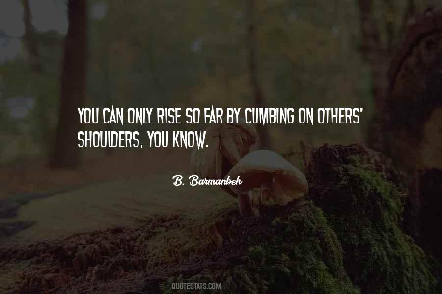 B. Barmanbek Quotes #180492