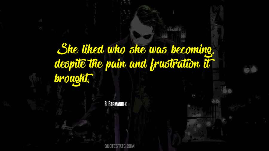 B. Barmanbek Quotes #911963