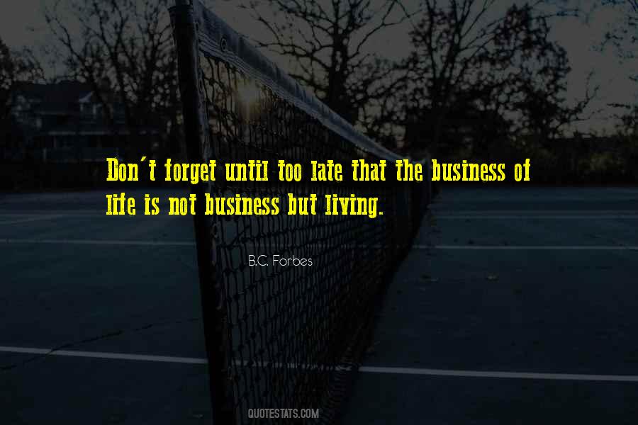 B.C. Forbes Quotes #121419