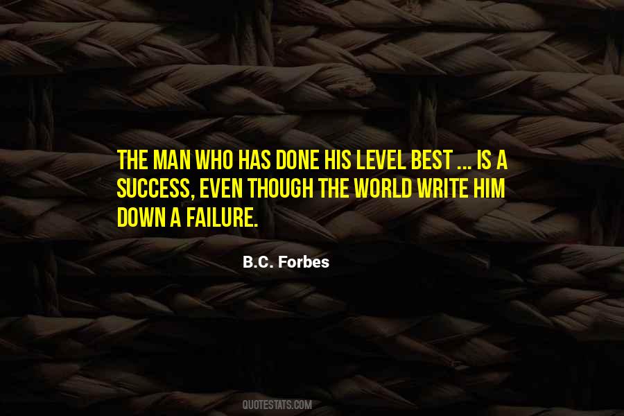 B.C. Forbes Quotes #1414989