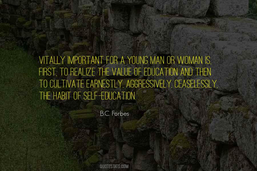 B.C. Forbes Quotes #1420663