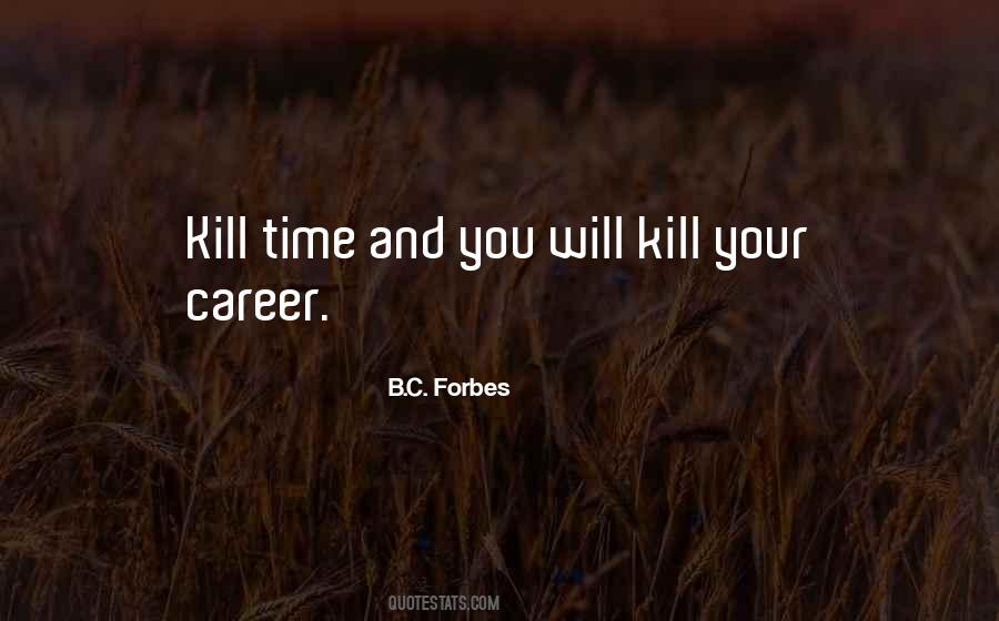 B.C. Forbes Quotes #232808
