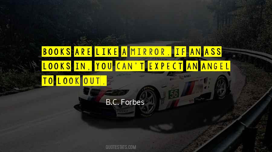 B.C. Forbes Quotes #788205
