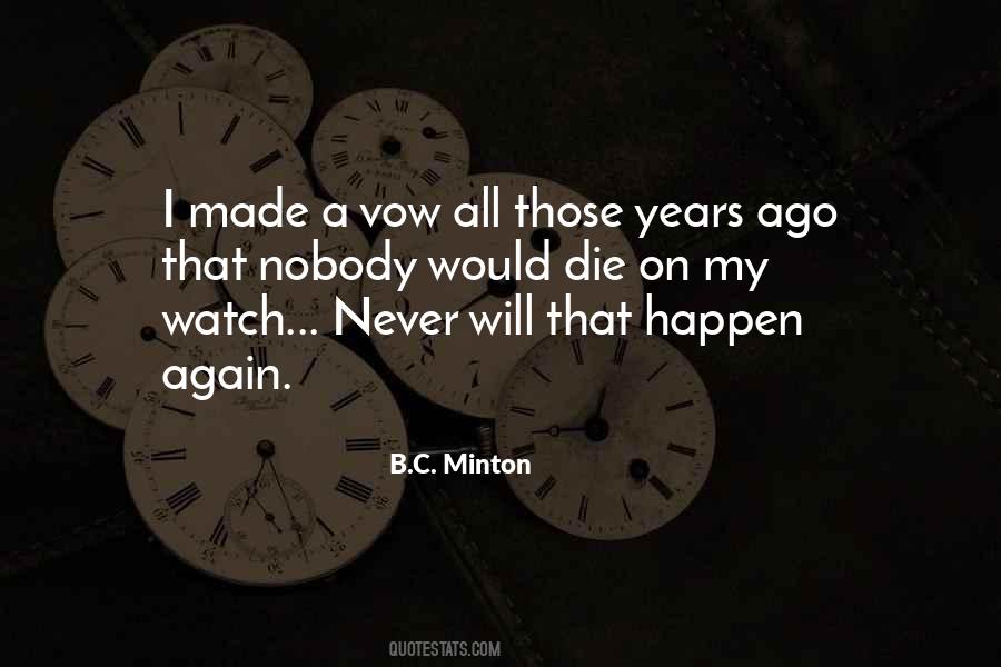 B.C. Minton Quotes #414413