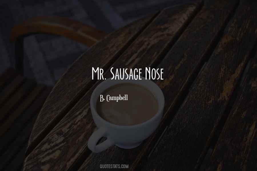 B. Campbell Quotes #1299910 B. Campbell Quotes #1299910