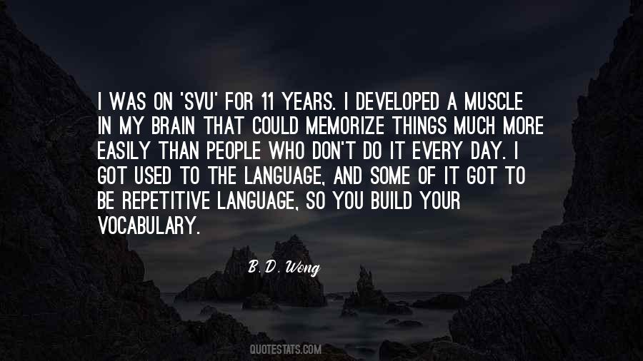 B. D. Wong Quotes #1833257