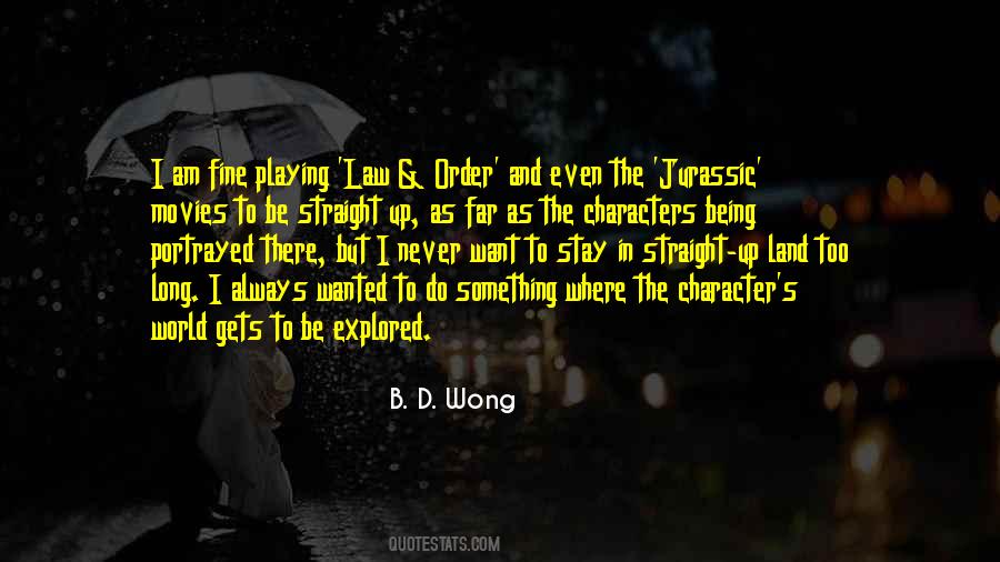 B. D. Wong Quotes #545194