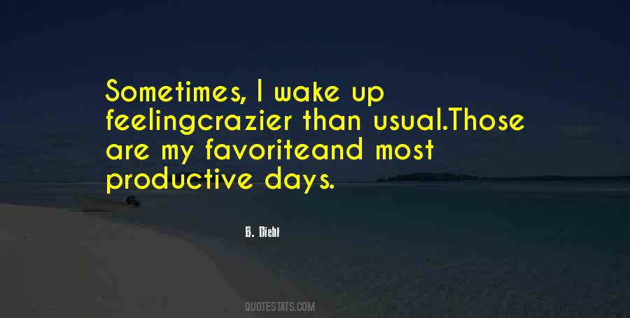 B. Diehl Quotes #276664 B. Diehl Quotes #276664