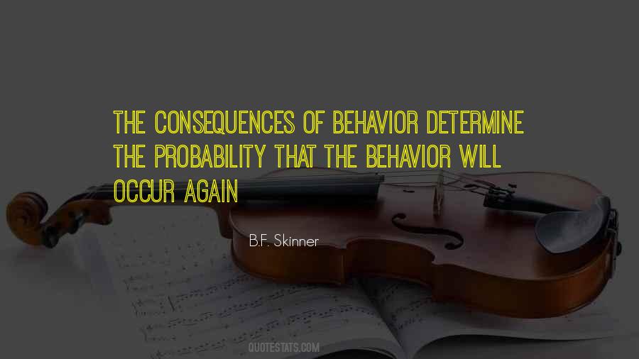 B.F. Skinner Quotes #1325935