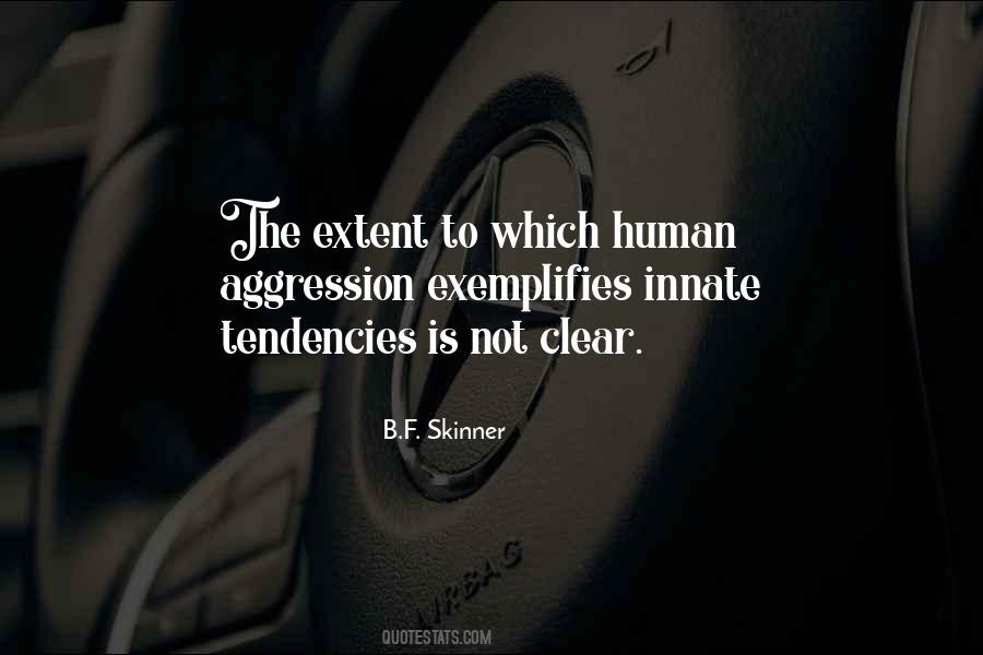 B.F. Skinner Quotes #605072