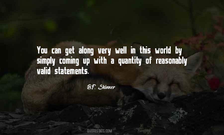 B.F. Skinner Quotes #834548