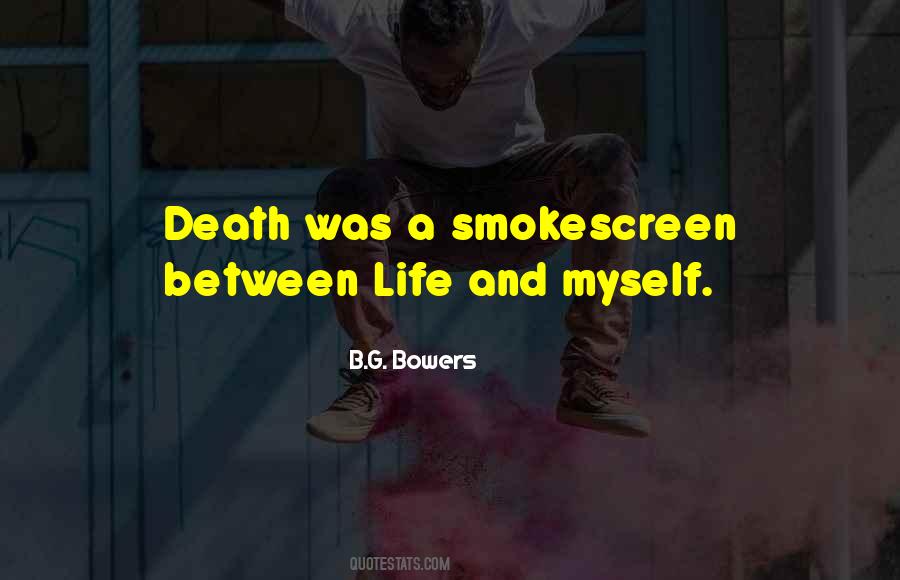 B.G. Bowers Quotes #1706110