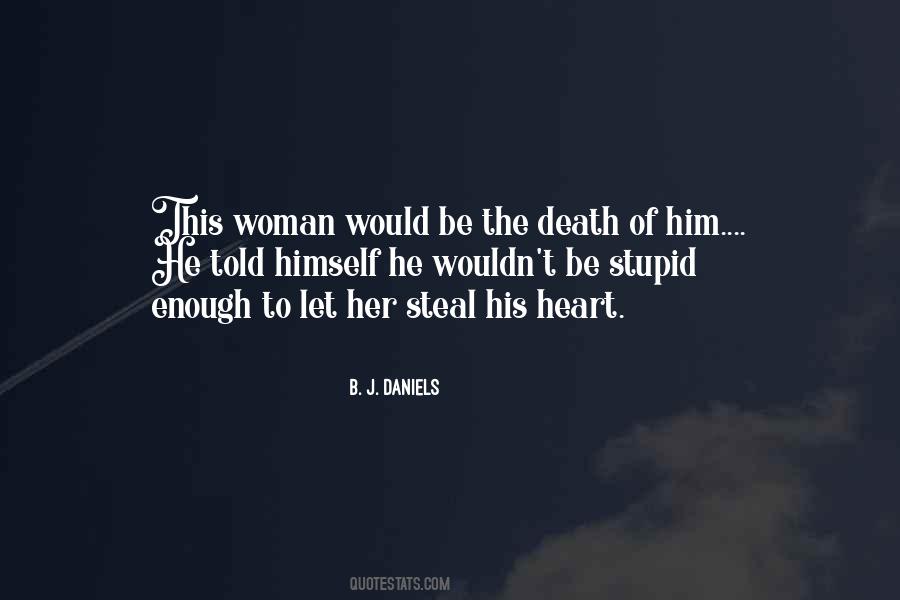 B. J. Daniels Quotes #101705