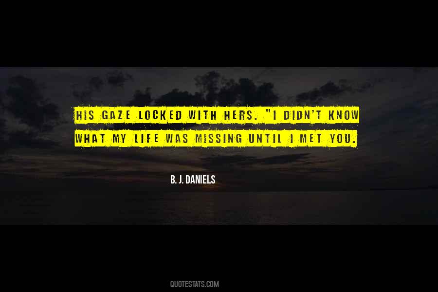 B. J. Daniels Quotes #1258376
