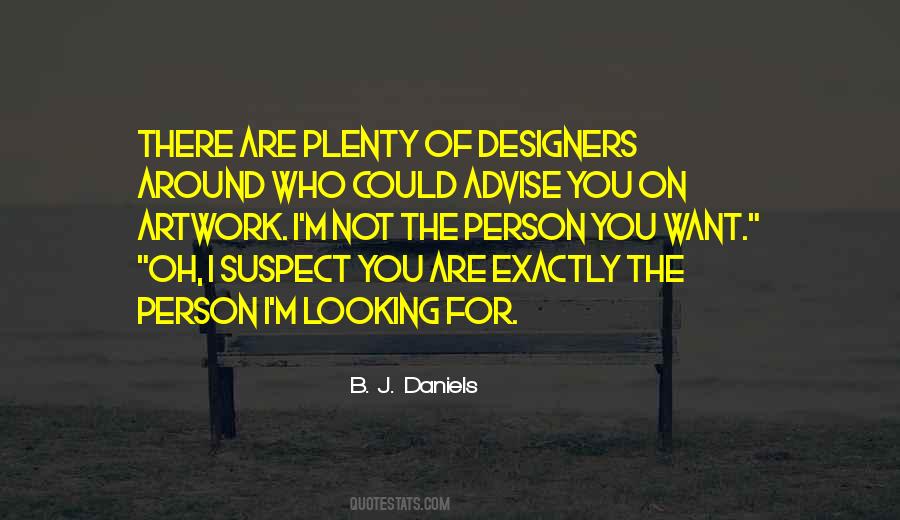 B. J. Daniels Quotes #598888