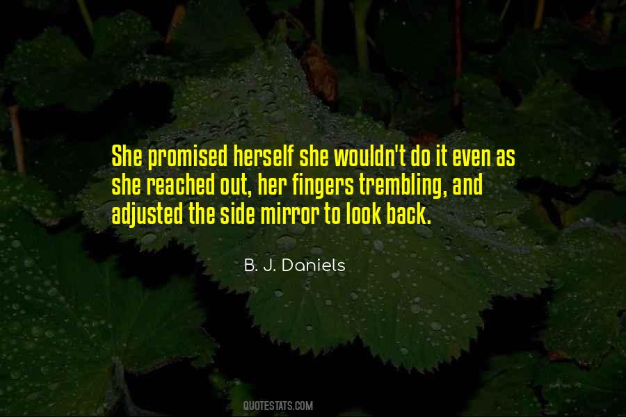 B. J. Daniels Quotes #915856