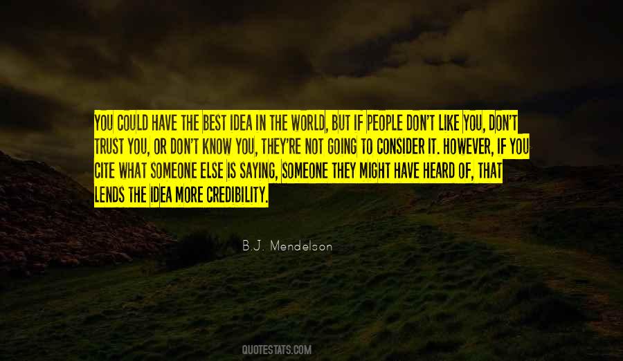 B.J. Mendelson Quotes #1369531 B.J. Mendelson Quotes #1369531