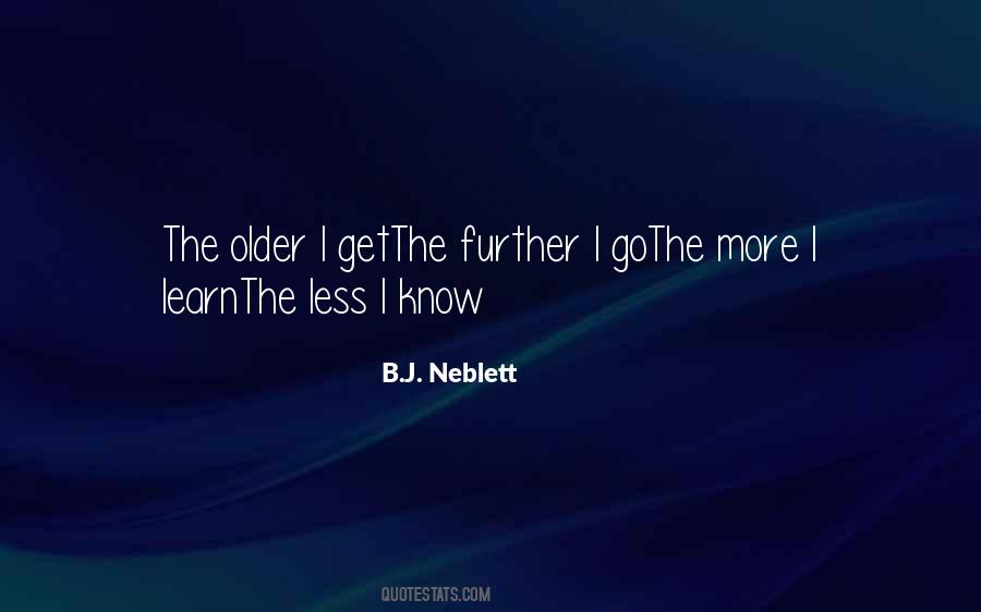 B.J. Neblett Quotes #1164060