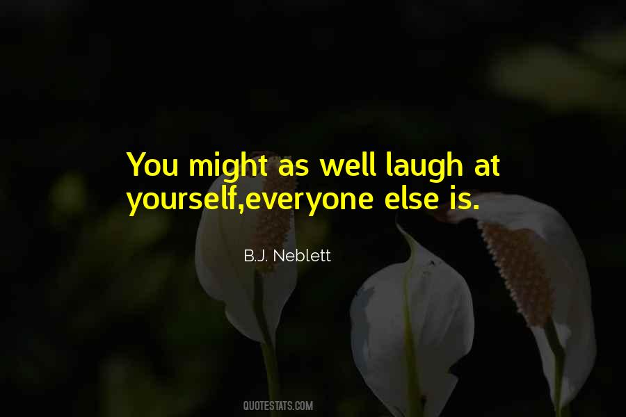 B.J. Neblett Quotes #2517