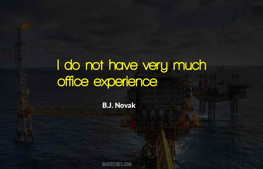 B.J. Novak Quotes #1547990