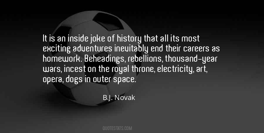 B.J. Novak Quotes #257773